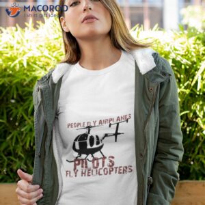 pilots flying helicopters shirt tshirt 4