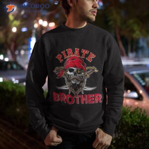 Pirate Brother Costume Skull Beard Funny Family Lover Shirt 2 pirate brother costume skull beard funny family lover shirt sweatshirt