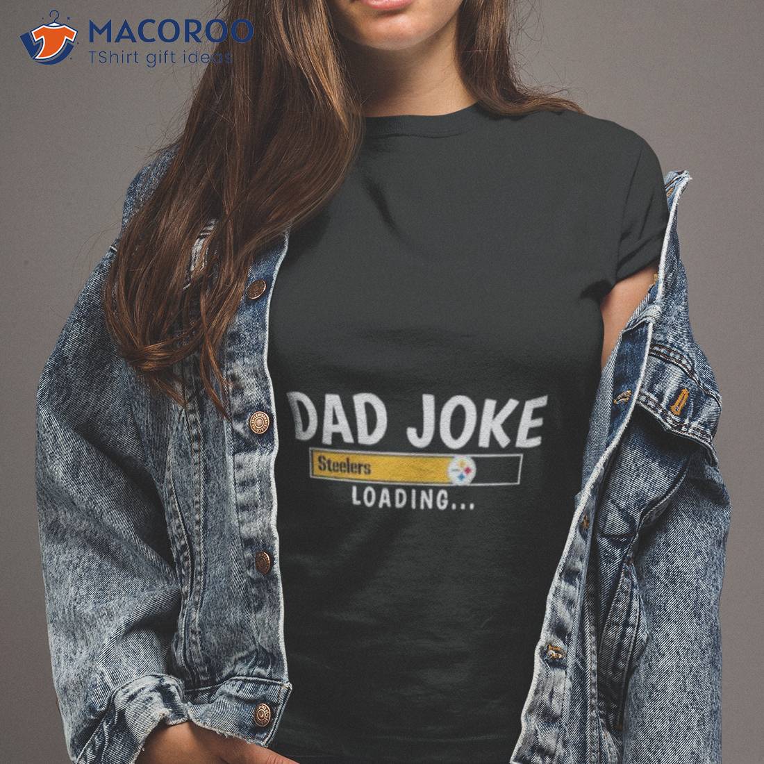 Pittsburgh Steelers Dad Joke Steelers Loading Shirt