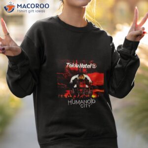 pop rock tokio hotel humannoid city shirt sweatshirt 2