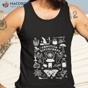 practice bitchcraf shirt tank top 3