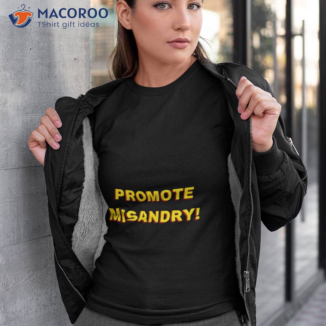 Promote Misandry Shirt Promote Misandry Shirt