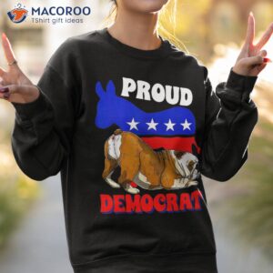 proud democrat dogs bulldog usa american flag donkey shirt sweatshirt 2