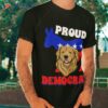 Proud Democrat Dogs Politics Usa Americans Flag Donkey Shirt