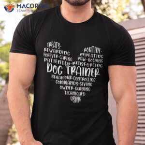 proud dog trainer qualities training heart shape shirt tshirt