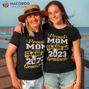 proud mom of a class 2023 graduate senior graduation shirt tshirt 3 1