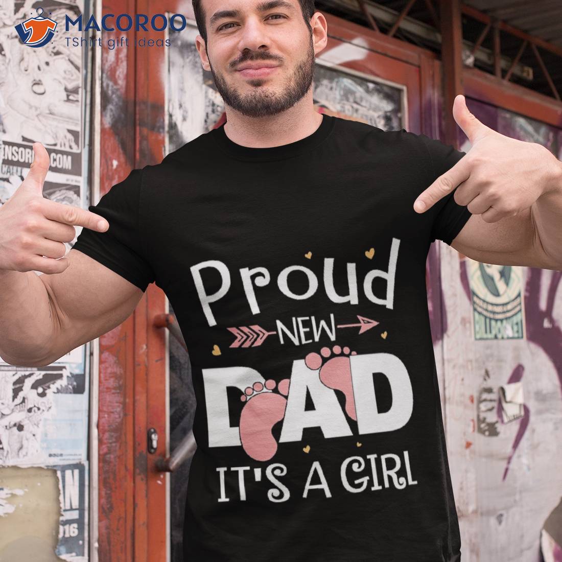 Proud New Dad It s A Girl Father T Shirt