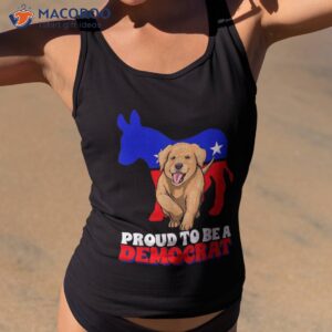 proud to be a democrat dog puppy usa america donkey politics shirt tank top 2