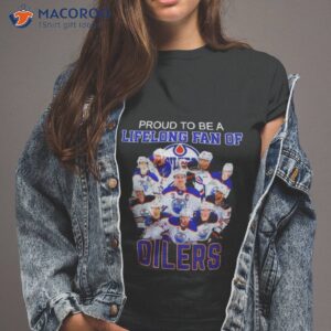 Proud To Be A Lifelong Fan Of Oilers Signature Shirt