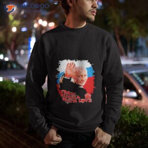 putin from russia with love shirt sweatshirt