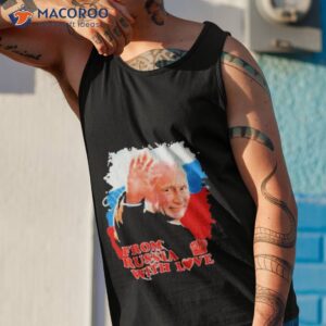 putin from russia with love shirt tank top 1