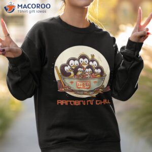 ra n chill kawaii penguin japanese noodle anime girls shirt sweatshirt 2