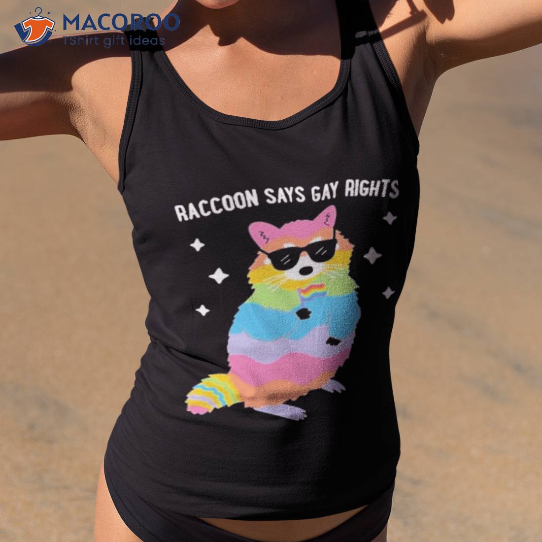 Raccoon Says Gay Rights Shirt Raccoon Says Gay Rights Shirt