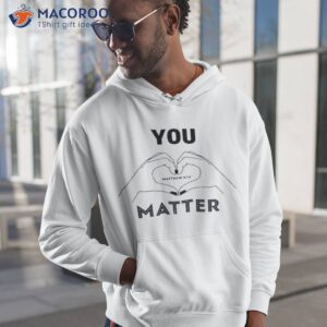Ramsey’s Song You Matter Shirt