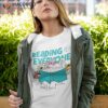 Reading Is For Every One Elephant And Piggie Shirt