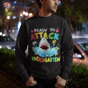 ready to attack kindergarten shark back school boys kids shirt sweatshirt