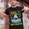 Ready To Attack Kindergarten Shark Back School Boys Kids Shirt