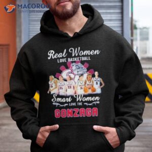 real women love basketball smart women love the gonzaga bulldogs womens basketball shirt hoodie