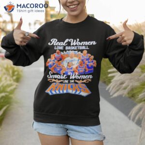 real women love basketball smart women love the ny knicks 2023 season signatures shirt sweatshirt 1
