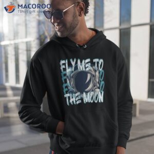 retro illustration fly me to the moon shirt hoodie 1