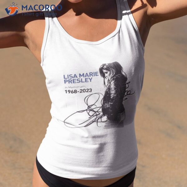 Retro In Memoriam 1968 2023 Lisa Marie Presley Shirt