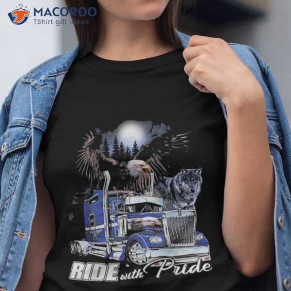 Ride With Pride Trucker Eagle Wolf Shirt