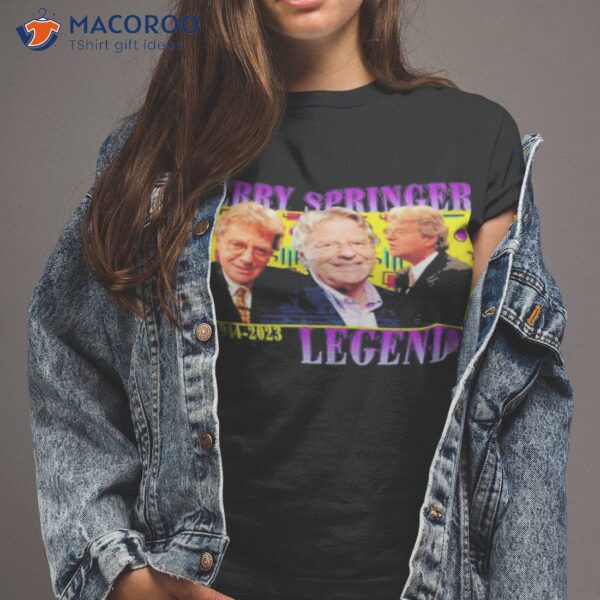 Rip Jerry Springer Legend Homage Shirt