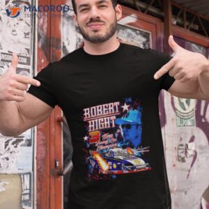 robert hight funny car champion t shirt tshirt 1