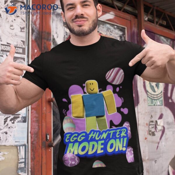 Roblox Egg Hunter Mode On T-Shirt