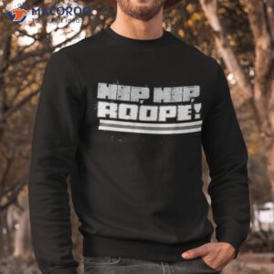 roope hintz hip hip roope shirt sweatshirt