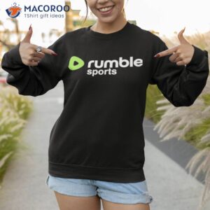 rumble sports logo shirt sweatshirt 1