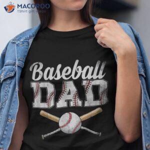 s baseball dad shirt for fathers day lovers tshirt