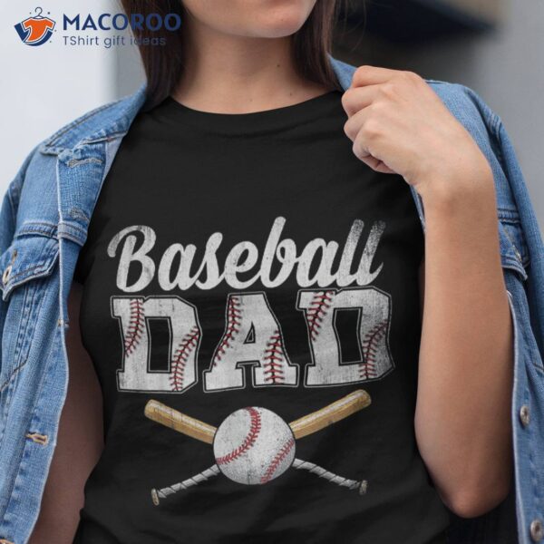 S Baseball Dad Shirt For Fathers Day Lovers