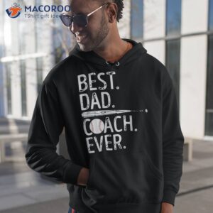 Best Dad Coach Ever Baseball Father Shirt