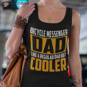 s bicycle messenger dad like a regular but cooler shirt tank top 4