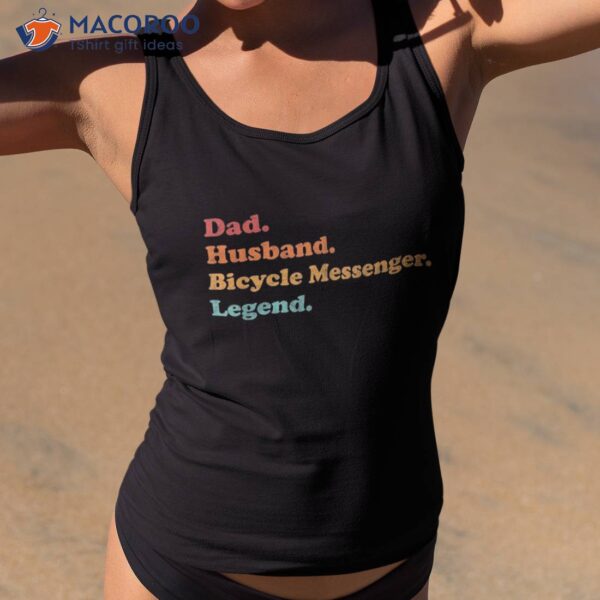 S Bicycle Messenger For Dad Or Husband Father’s Day Shirt