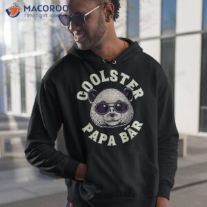 s coolster papa bear father s day my father is cool shirt hoodie 1