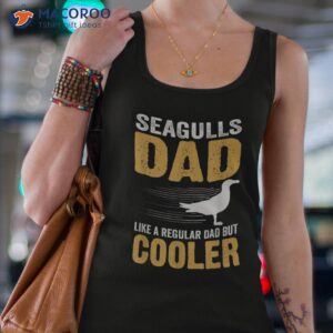 s father seagulls dad like a regular but cooler shirt tank top 4