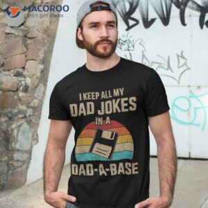 s funny dad jokes in dad a base vintage for father s day shirt tshirt 3