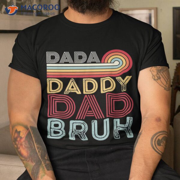 S Funny Fathers Day Retro Design Vintage Outfit For Dad Father Shirt