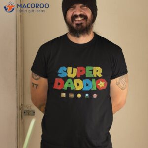 s gamer daddio super dad father s day funny gift from kids shirt tshirt 2