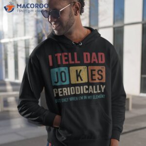 s i tell dad jokes periodically elet vintage father s day shirt hoodie 1