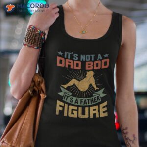 S It’s Not A Dad Bod Father-figure Funny Father’s Day Shirt