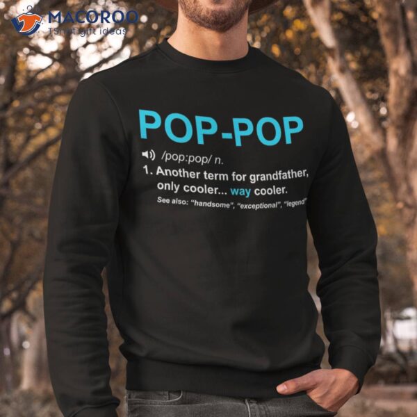 S Pop Grandpa Fathers Day Birthay For Dad Poppop Papa Shirt