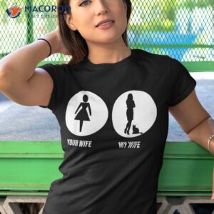 s your wife my cat lady funny lover for husband shirt tshirt 1