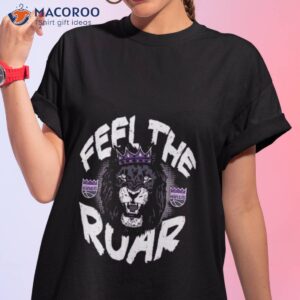 Sacramento Kings ’47 Hometown Regional Franklin Feel The Roar Shirt