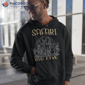 safari big five adventures africa tourist national park shirt hoodie 1