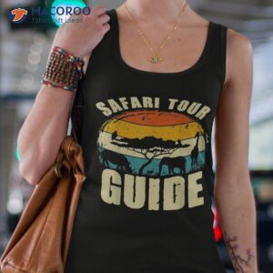 safari tour guide tshirt kenya tanzania namibia animal gift shirt tank top 4