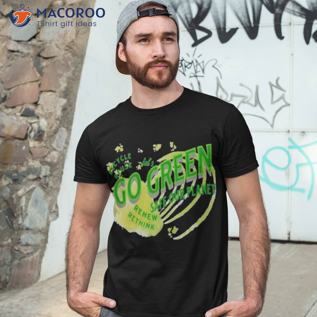 Safe Our Planet Recycle Reuse Renew Lets Go Green Shirt Safe Our Planet Recycle Reuse Renew Lets Go Green Shirt