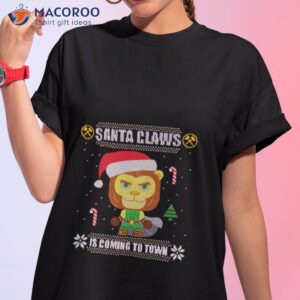 santa claws is coming auric of the great white north shirt tshirt 1